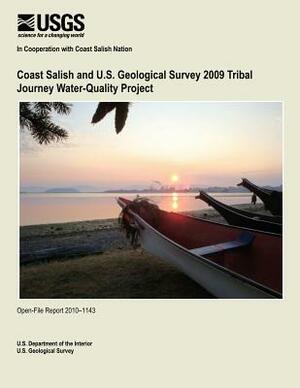 Coast Salish and U.S. Geological Survey 2009 Tribal Journey Water-Quality Project by U. S. Department of the Interior