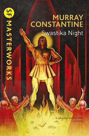 Swastika Night by Katharine Burdekin, Murray Constantine
