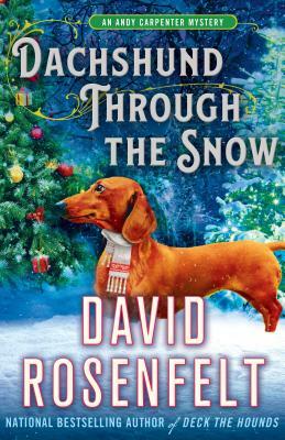 Dachshund Through the Snow by David Rosenfelt