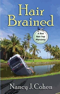 Hair Brained by Nancy J. Cohen