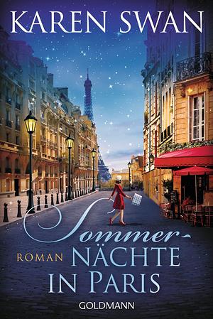 Sommernächte in Paris: Roman by Karen Swan, Gertrud Wittich