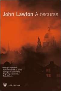 A Oscuras by John Lawton