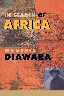 In Search of Africa by Manthia Diawara