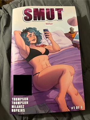 Smut by Brianna Thompson, Wells Thompson