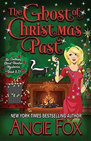 The Ghost of Christmas Past by Angie Fox