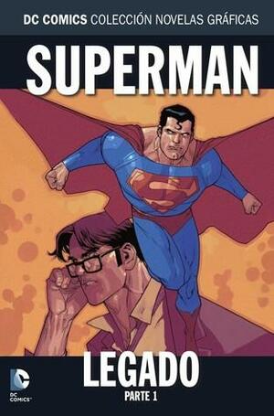 Superman: Legado, Parte 1 by Mark Waid