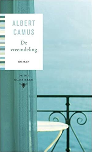 De vreemdeling by Albert Camus