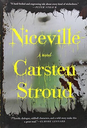 Niceville by Carsten Stroud