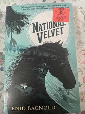 National Velvet by Enid Bagnold