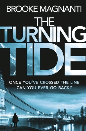 The Turning Tide by Brooke Magnanti, Belle de Jour