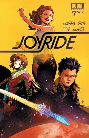 Joyride #1 by Collin Kelly, Jackson Lanzing