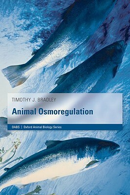 Animal Osmoregulation by Tim Bradley