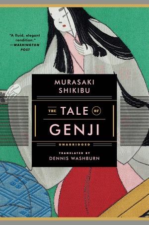 The Tale of Genji by Murasaki Shikibu