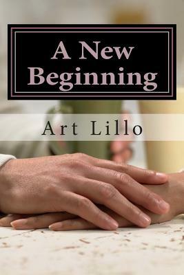 A New Beginning by Art Lillo