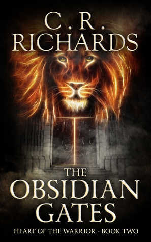 The Obsidian Gates by C.R. Richards