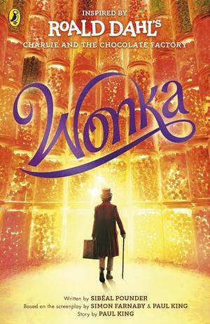 Wonka by Sibéal Pounder, Roald Dahl