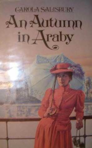 An Autumn in Araby by Carola Salisbury