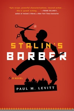 Stalin's Barber by Paul M. Levitt