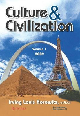 Culture and Civilization: Volume 1, 2009 by 