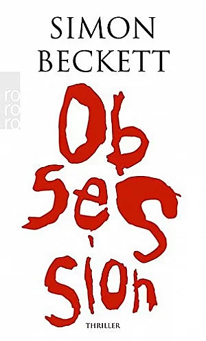 Obsession by Simon Beckett by Simon Beckett