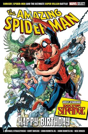 Marvel Select The Amazing Spider-Man: Happy Birthday by Kurt Busiek, J. Michael Straczynski