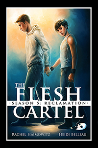 The Flesh Cartel, Season 5: Reclamation by Heidi Belleau, Rachel Haimowitz