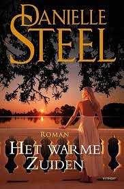 Het warme zuiden by Danielle Steel