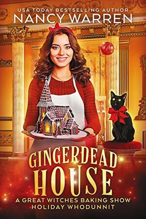 Gingerdead House by Nancy Warren