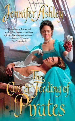 The Care & Feeding of Pirates by Jennifer Ashley