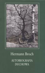 Autobiografia duchowa by Sławomir Błaut, Hermann Broch