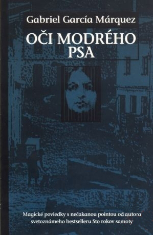 Oči modrého psa by Gabriel García Márquez, Vladimír Oleríny