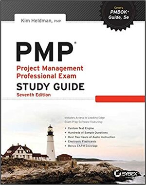 PMP: Project Management Professional Exam by Kim Heldman