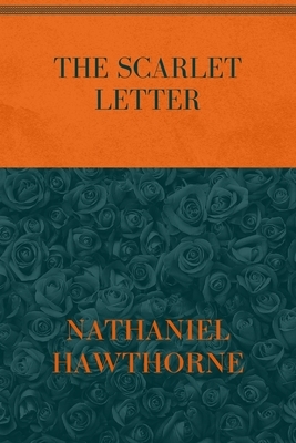 The Scarlet Letter: Special Version by Nathaniel Hawthorne