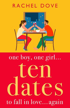 Ten Dates   by Rachel Dove