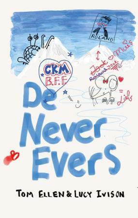 De never evers by Tom Ellen