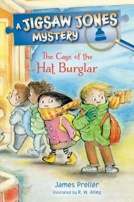 Jigsaw Jones: The Case of the Hat Burglar by James Preller