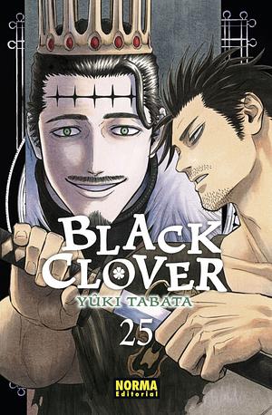 Black Clover, Vol. 25 by Yûki Tabata
