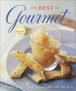 The Best of Gourmet 2001: Featuring the Flavors of Sicily by Gourmet Magazine