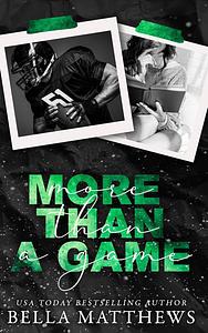 More Than A Game by Bella Matthews