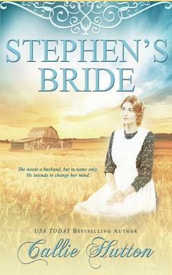 Stephen's Bride by Callie Hutton