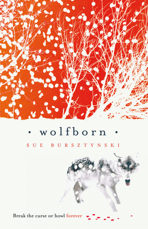 Wolfborn by Sue Bursztynski