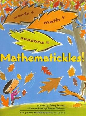 Mathematickles! by Steven Salerno, Betsy Franco