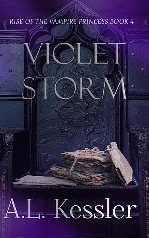 Violet Storm by A.L. Kessler