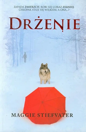 Drżenie by Maggie Stiefvater