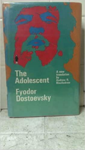 The Adolescent by Fyodor Dostoevsky