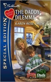 The Daddy Dilemma by Karen Rose Smith