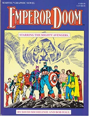 Emperor Doom by David Michelinie, Bob Hall