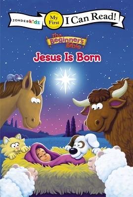 The Beginner's Bible Jesus Is Born: My First by The Zondervan Corporation