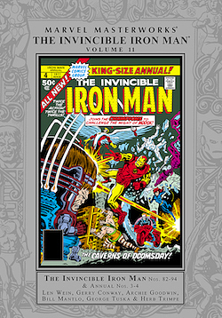 Marvel Masterworks: The Invincible Iron Man, Vol. 11 by Roger Slifer, Archie Goodwin, Herb Trimpe, Bill Mantlo, Roger Stern, Jim Shooter, Len Wein, Gerry Conway, Steve Gerber