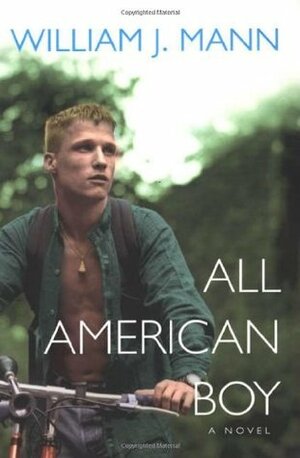 All American Boy by William J. Mann